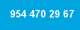 954 470 29 67